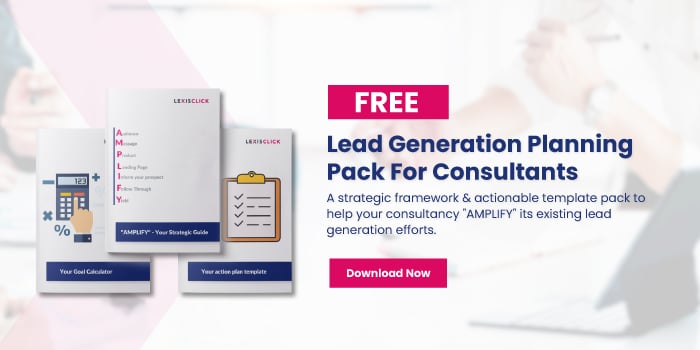 Free Lead Generation Planning Pack  For Consultants