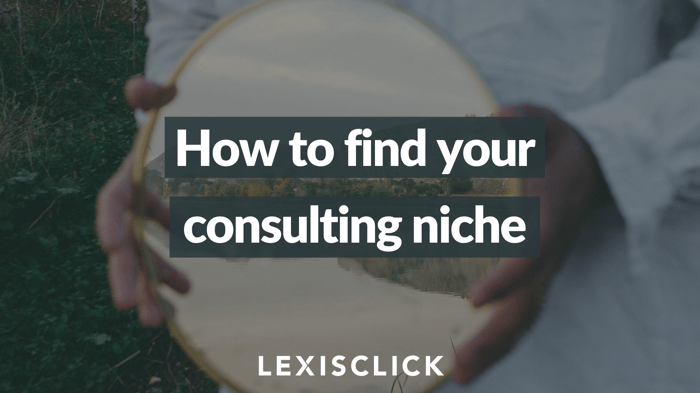 How to find your consulting niche